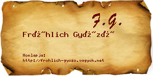 Fröhlich Győző névjegykártya